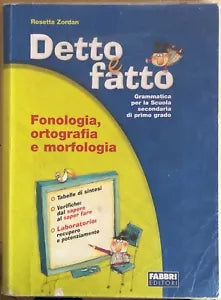 Detto e fatto di Rosetta Zordan, 2005, Fabbri Editore