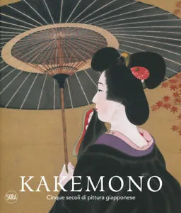 Kakemono Cinque secoli di pittura giapponese Ediz a colori