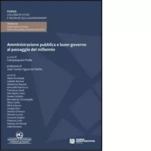 Amministrazione pubblica e buon governo al passaggio del millennio