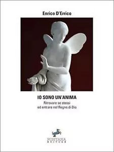 Io sono un’anima di Enrico D’Errico, 2019, Fontana Editore