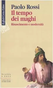 Il tempo dei maghi Rinascimento e modernit