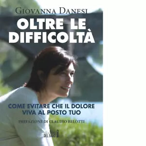 Oltre le difficolt di Danesi Giovanna