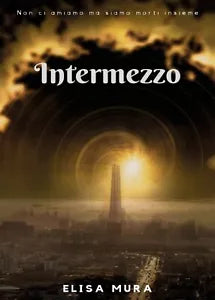 Intermezzo di Elisa Mura, 2018, Youcanprint