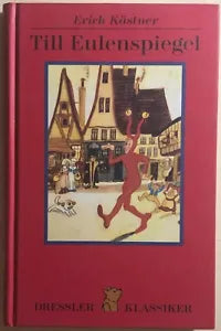 Till Eulenspiegel di Erich Kaestner, 2001, Dressler Klassiker