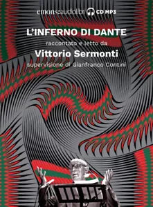 L INFERNO DI DANTE di VITTORIO SERMONTI