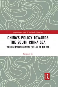 China s Policy Towards The South China Sea