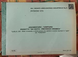Argomentario Tariffario Prodotto SAI Quota Previdenza Dinamica di Divisione Vit