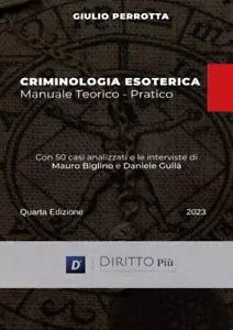 Criminologia Esoterica Manuale teorico