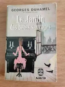 Le Jardin des betes sauvages - G. Duhamel - Mercvre de france - 1933 - AR