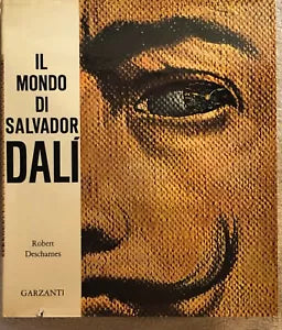 Il mondo di Salvador Dal di Robert Descharnes