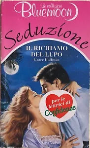 Il richiamo del lupo di Grace Hoffman, 1993, Armando Curcio Editore