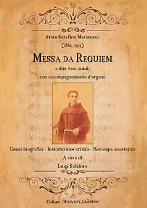 Frate Serafino Marinosci Messa da Requiem Cenni biografici - Int