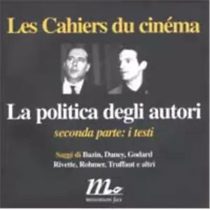 La politica degli autori vol 2
