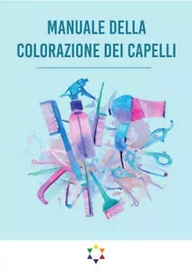 Manuale Della Colorazione dei Capelli di Simone De Gregorio, 2019, Youcanprin