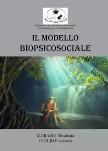 Il modello Biopsicosociale di Elisabetta Morazio