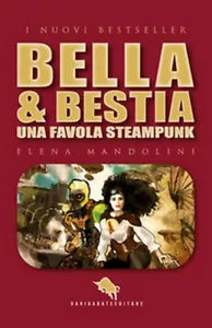 Bella & bestia di Elena Mandolini, 2018, How2
