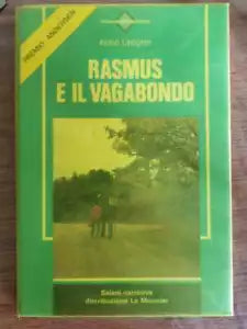 Rasmus e il vagabondo - A. Lindgren - Le Monnier - 1986 - AR