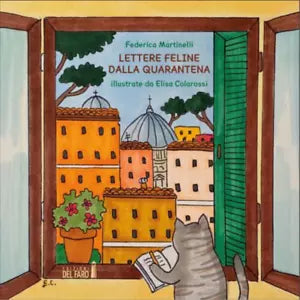 Lettere feline dalla quarantena di Martinelli Federica