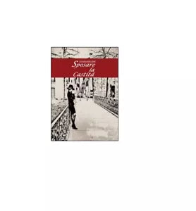 Sposare la castita - Luana Bellini, 2015, Youcanprint