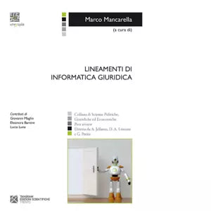 Lineamenti di informatica giuridica a cura di M Mancarella
