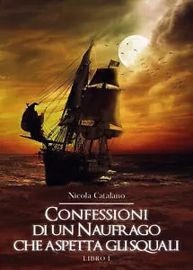 Confessioni di un Naufrago che aspetta gli squali di Nicola Catalano, 2020, Y