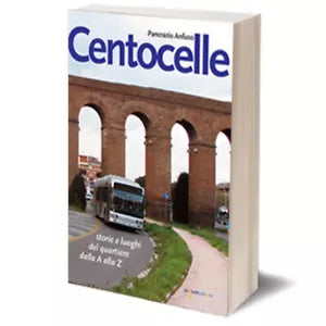 Centocelle di Pancrazio Anfuso, 2018, Iacobelli Editore