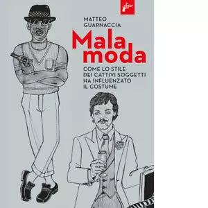 Malamoda di Matteo Guarnaccia