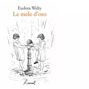 Le mele d oro Libro di Eudora Welty