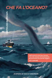 Che fa l Oceano di Gertrude Barrows