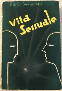 Vita sessuale di Prof G Franceschini