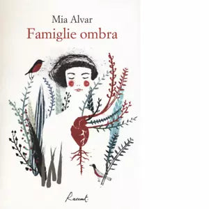 Famiglie ombra Libro di Mia Alvar