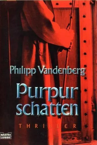 Purpurschatten In lingua tedesca - Philipp Vandenberg, 2002, Lubbe