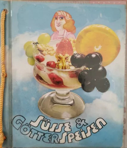 Susse & Gotterspeisen di Toni Kleine, 1979, Vwew - ER