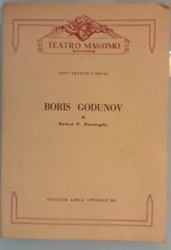 Boris Godunov, Stagione Lirica Ufficiale 1964 - Teatro Massimo - 1963 - G