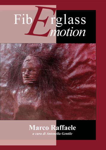 Firberglass emotion, di A. Gentile, Youcanprint - ER