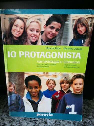 io protagonista vol 1 di A.a.v.v, 2002, Paravia-F