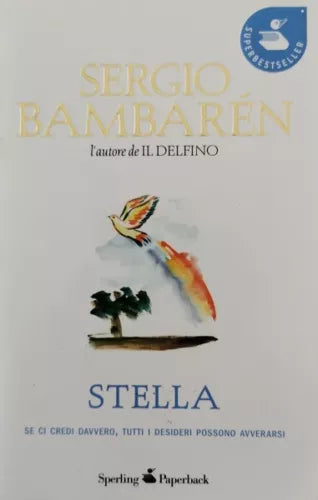 Stella di Sergio Bambaren, 2011, Sperling Paperback - ER