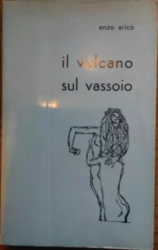 Il vulcano sul vassoio - Enzo Arico, 1966, I.t.e.s Catania