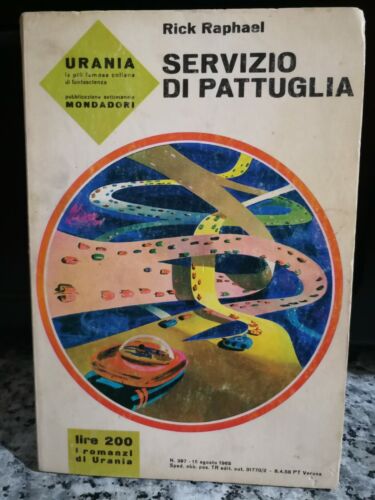 Servizio di pattuglia di Rick Raphael, 1965, Mondadori -F