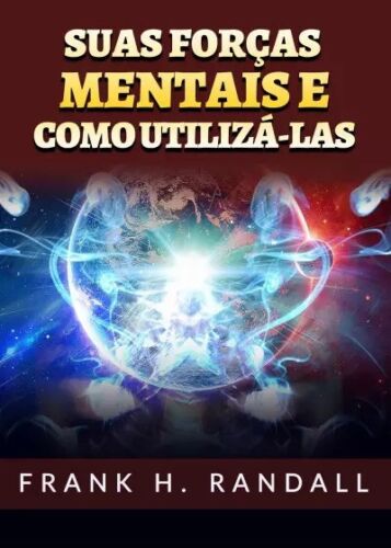 Suas for as mentais e como utiliz