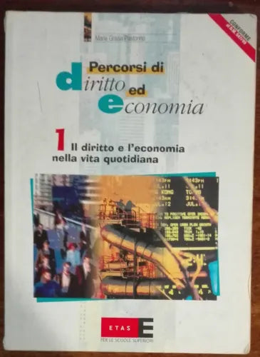 Percorsi di diritto ed economia - Pastorino - Etas,2003 - A