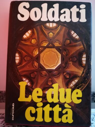 Le due Citta di Mario Soldati, 1964, Euroclub-F