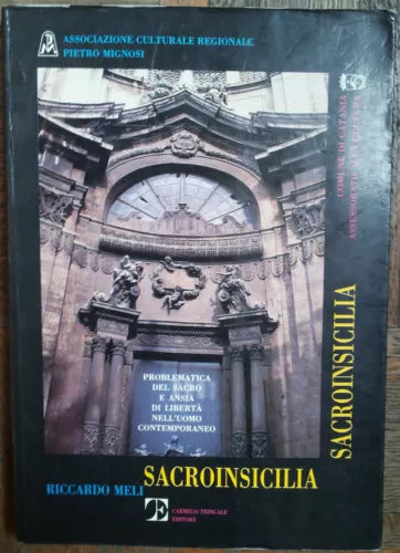 Problema del Sacro e ansia di liberta... autografato - Meli - Tringale,1989 - R