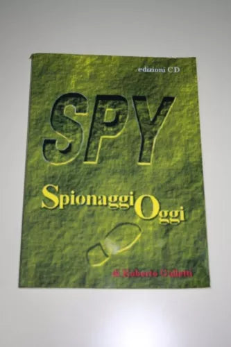 SPY - SPIONAGGIO OGGI - ROBERTO GALLETTI - EDIZIONI CD