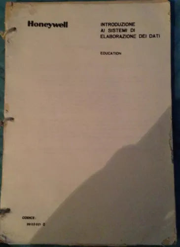 Introduzione ai sistemi di elaborazione dei dati - AA.VV - Honeywell - 1980 - MP