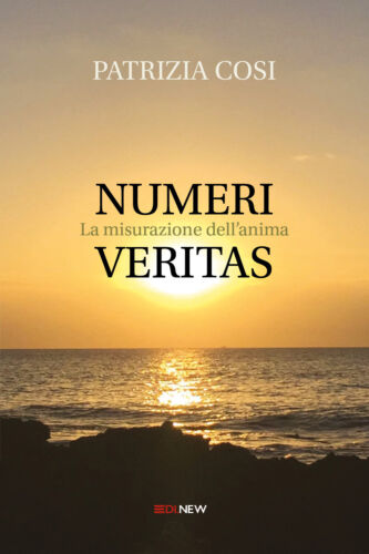 Numeri Veritas, di Patrizia Cosi, 2019, Youcanprint