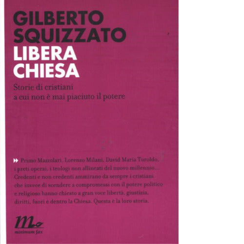 Libera Chiesa di Gilberto Squizzato