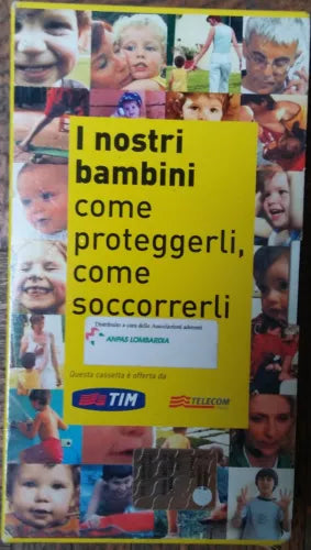 I nostri bambini come proteggerli, come soccorrerli - Mondadori - VHS - R