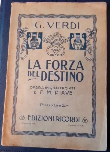OPERA TEATRALE LA FORZA DEL DESTINO G. VERDI EDIZIONI RICORDI ANNI 30