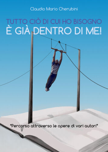 Tutto cio di cui ho bisogno e gia dentro di me! -ER